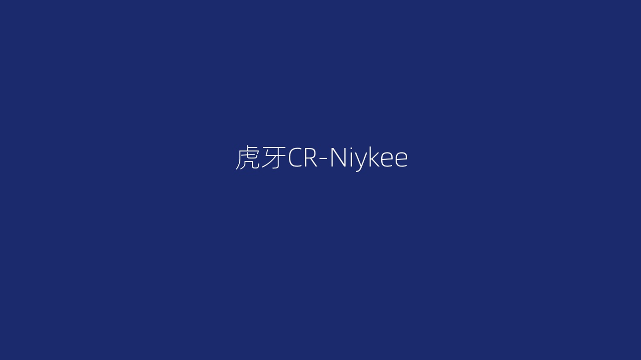 虎牙CR-Niykee